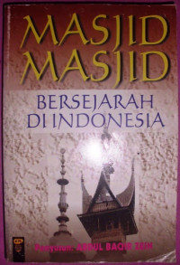 Masjid-Masjid Bersejarah di Indonesia