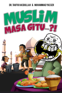 Image of Muslim Masa Gitu...?!