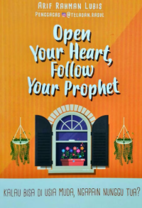Image of Open Your Heart, Follow Your Prophet