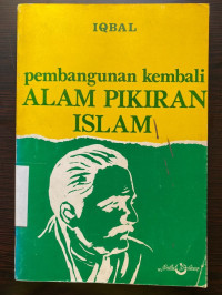 Pembangunan Kembali Alam Pikiran Islam