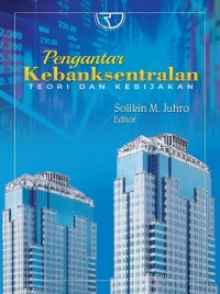 Image of Pengantar Kebanksentralan Teori dan Kebijakan
