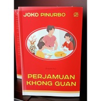 Perjamuan Khong Guan : Kumpulan Puisi