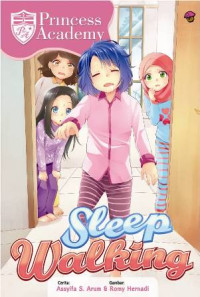 Princess Academy : Sleep Walking