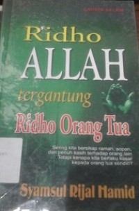 Ridho Allah tergantung Ridho Orang Tua