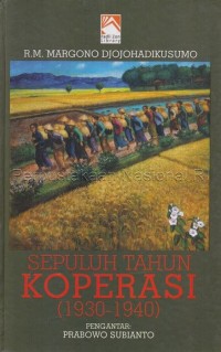 Image of Sepuluh Tahun Koperasi (1930-1940)