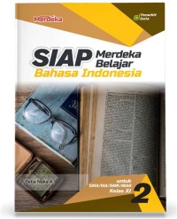 SIAP MERDEKA BELAJAR BAHASA INDONESIA