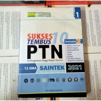 Sukses Tembus 10 PTN (10 Perguruan Tinggi Negeri Favorit) 12 SMA SAINTEK