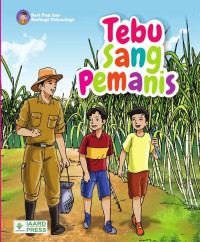 Tebu sang pemanis