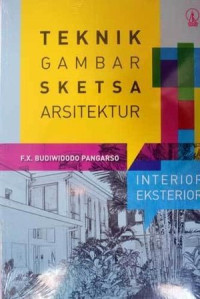 Teknik Gambar Sketsa Arsitektur : Interior Eksterior