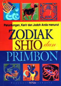 Image of ZODIAK SHIO dan PRIMBON