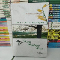 Dosa Bisa Dihapus : Kunci Penghapus Dosa