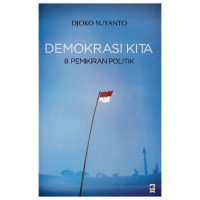 Demokrasi Kita