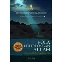 Image of Pola Pertolongan Allah : Membumikan Tauhid sebagai Solusi Hidup