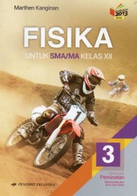 FISIKA ; UNTUK SMA/MA KELAS XII