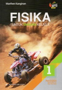 FISIKA ; UNTUK SMA/MA KELAS X