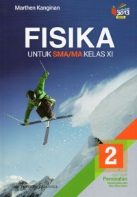 FISIKA ; UNTUK SMA/MA KELAS XI