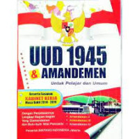 UUD 1945 Amandemen & Untuk Pelajar dan Umum