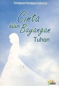 Cinta dalam Bayangan Tuhan