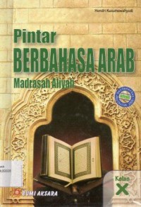 Image of Pintar Berbahasa Arab Madrasah Aliyah Kelas X