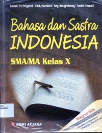 Bahasa dan Sastra Indonesia SMA/MA Kelas X