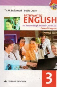 Pathway To English For Senior High School Grade XII