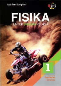 Image of Fisika untuk SMA/MA Kelas X Kelompok Peminatan Matematika dan Ilmu-Ilmu Alam