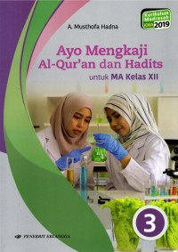 Image of Ayo Mengkaji Al-Qur'an dan Hadist untuk MA Kelas XII