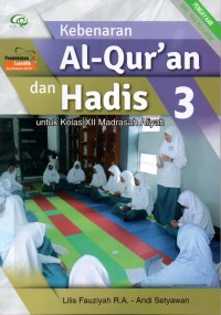 Kebenaran Al Qur'an dan Hadis 3