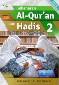 Kebenaran Al Qur'an dan Hadis 2