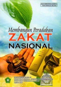 MEMBANGUN PERADABAN ZAKAT NASIONAL