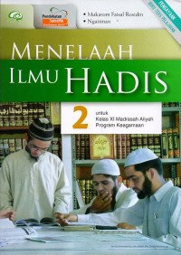 MENELAAH ILMU HADIS 2