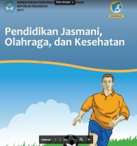 PDF Buku Siswa : Pendidikan jasmani,olahraga, dan kesehatan X MA 2017