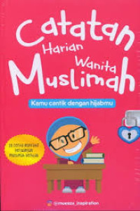 Image of Catatan Harian Wanita Muslimah