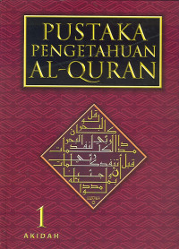 Image of Pustaka Pengetahuan Al-Quran JIlid 1