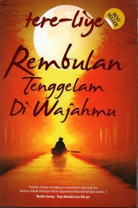 Rembulan Tenggelam di Wajahmu