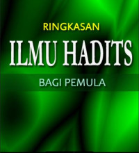 Image of Ringkasan ILMU HADITS bagi pemula (pdf)