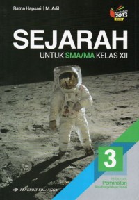 SEJARAH ; untuk SMA/MA Kelas XII