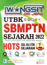 Image of BUKU WANGSIT UTBK SBMPTN SEJARAH 2022 HOTS