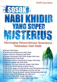 SOSOK NABI KHIDIR YANG SUPER MISTERIUS