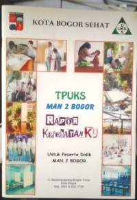 Image of TPUKS Man 2 Bogor Rapor Kesehatanku untuk Peserta Didik MAN 2 Bogor