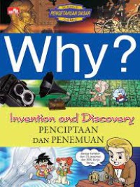 Why? : penciptaan dan penemuan