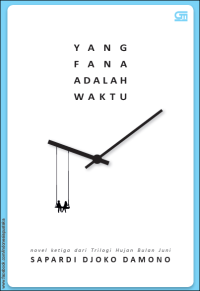 PDF Novel : Yang Fana Adalah Waktu 2018