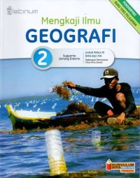 Mengkaji Ilmu GEOGRAFI 2